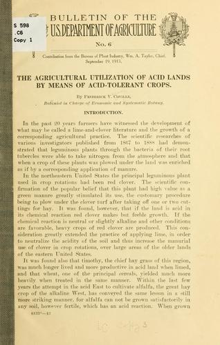 Cover for The agricultural utilization of acid lands by means of acid-tolerant crops