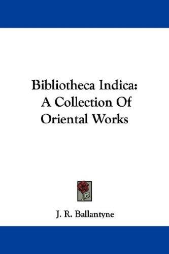 Cover for Bibliotheca Indica