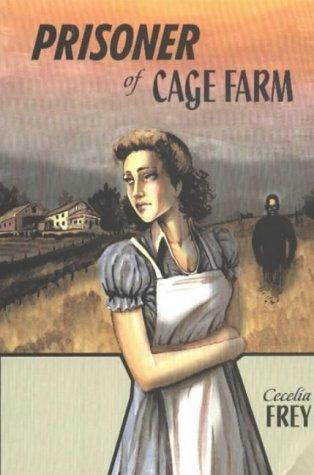 Cover for The prisoner of Cage Farm