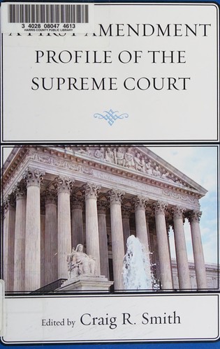Cover for A First Amendment profile of the Supreme Court