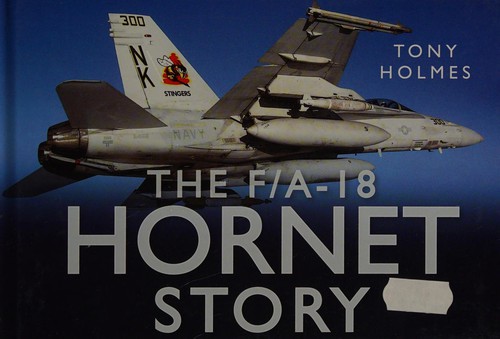 Cover for The F/A-18 Hornet story
