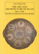 Cover for The art and architecture of Islam 650-1250