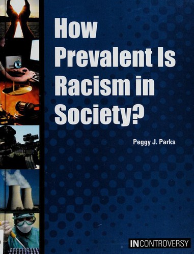 Cover for How prevalent is racism in society?