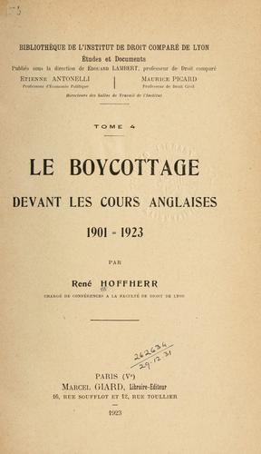 Cover for Le boycottage devant les cours anglaises, 1901-1923
