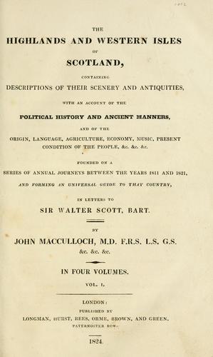 Cover for The Highlands and Western Isles of Scotland, containing descriptions of their scenery and antiquities, with an account of the political history ...