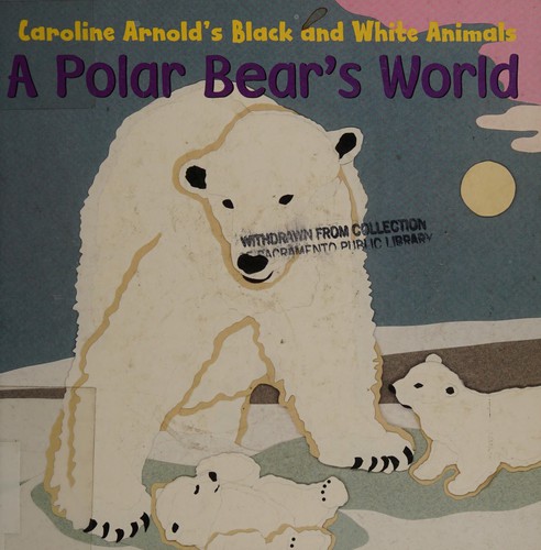 Cover for A polar bear's world
