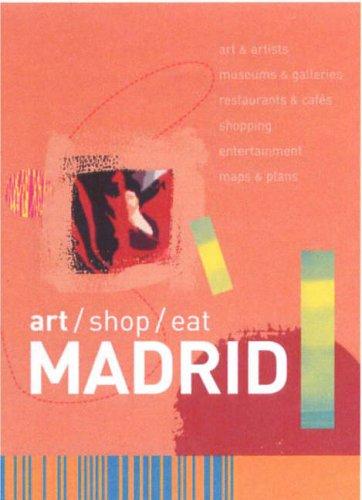 Cover for Art Shop Eat Madrid (Art/Shop/Eat)