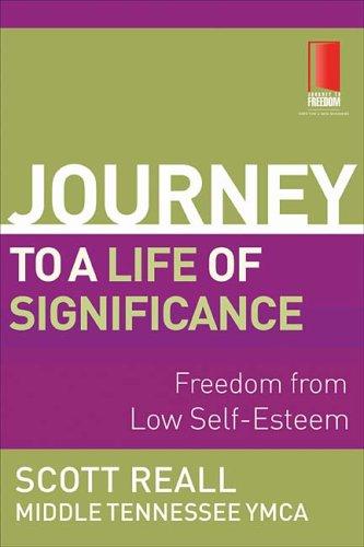 Cover for The Journey to a Life of Significance