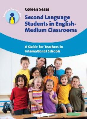 Cover for Second language students in English-medium classrooms