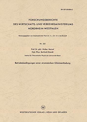Cover for Betriebsbedingungen Einer Stromstarken Glimmentladung