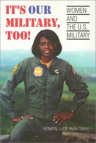 Cover for It's Our Military, Too!