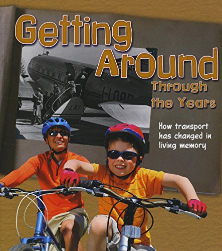 Cover for Getting Around Through the Years