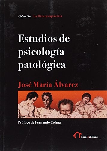Cover for Estudios de psicología patológica