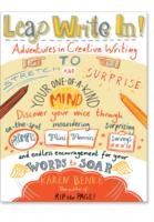 Cover for Leap Write In Adventures In Creative Writing To Stretch Surprise Your Oneofakind Mind