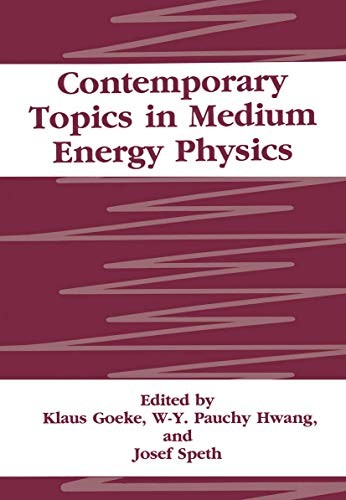 Cover for Contemporary Topics in Medium Energy Physics