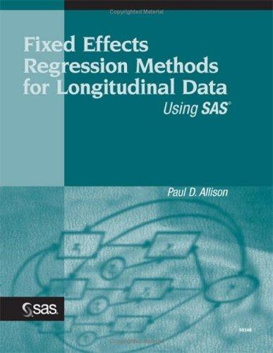 Cover for Fixed effects regression methods for longitudinal data using SAS