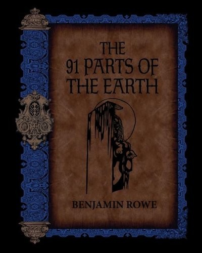 Cover for The 91 Parts of the Earth