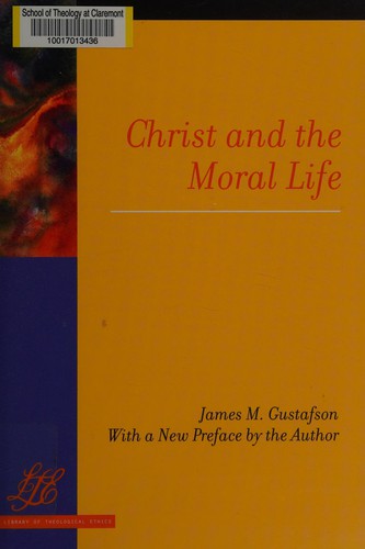 Cover for Christ and the moral life
