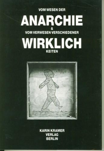 Cover for Vom Wesen der Anarchie & Vom Verwesen verschiedener Wirklichkeiten