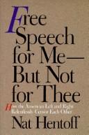 Cover for Free Speech for Me--But Not for Thee