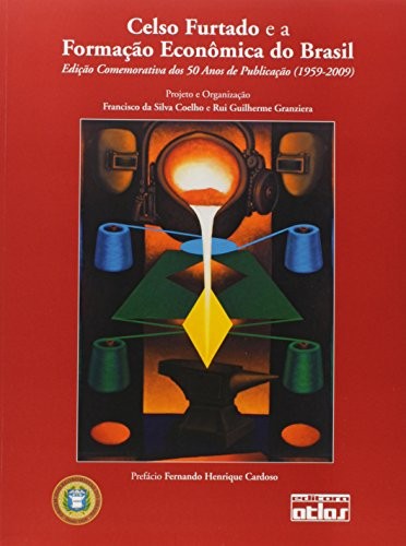 Cover for Celso Furtado e a formação econômica do Brasil