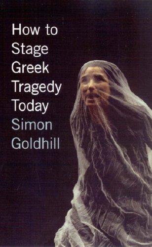 Cover for How to Stage Greek Tragedy Today