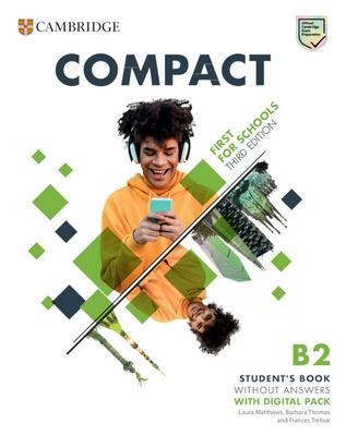 Cover for Compact First for Schools B2 First Student's Book Without Answers with Digital Pack