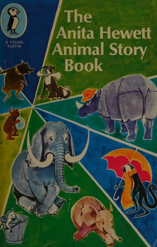 Cover for The Anita Hewett animal story book