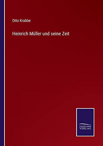 Cover for Heinrich Müller und seine Zeit