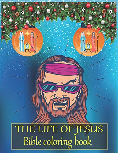 Cover for The life of JESUS Bible coloring book