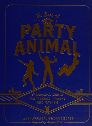 Cover for The Book of the party animal