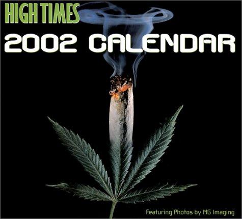 Cover for High Times 3-D 2002 Calendar