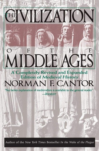 Cover for The civilization of the Middle Ages