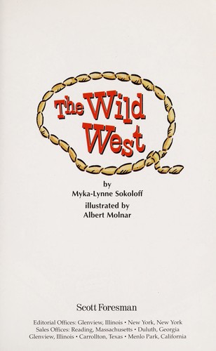 Cover for The Wild West (Leveled Reader 61 A, Genre: Humorous Story)