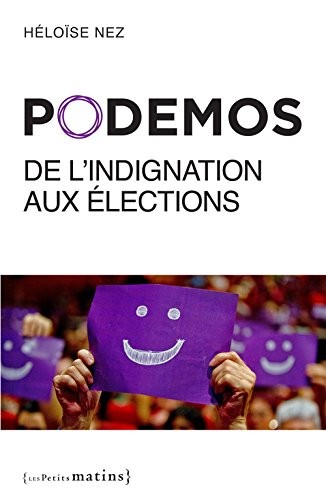 Cover for Podemos, de l'indignation aux élections