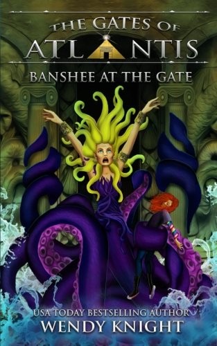 Cover for Banshee at the Gate (The Gates of Atlantis)
