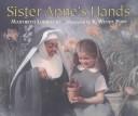 Cover for Sister Anne's hands