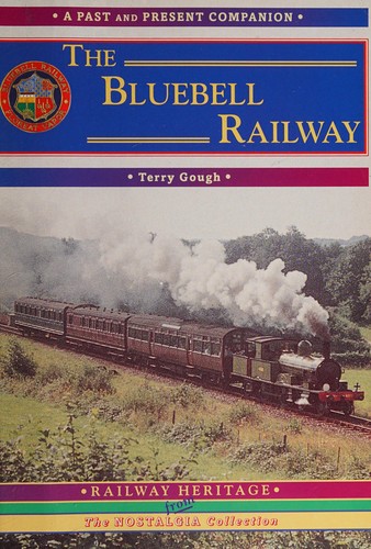 Cover for The Bluebell Railway