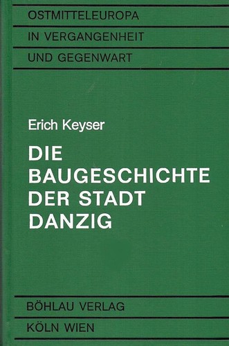 Cover for Die Baugeschichte der Stadt Danzig