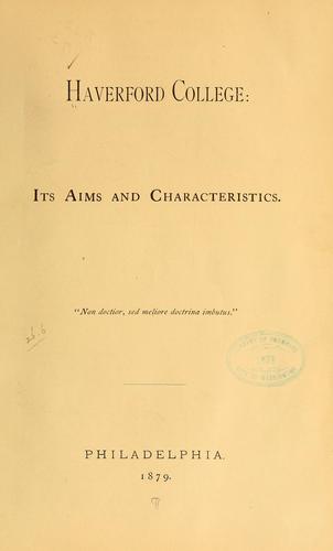 Cover for Haverford college: its aims and characteristics ...