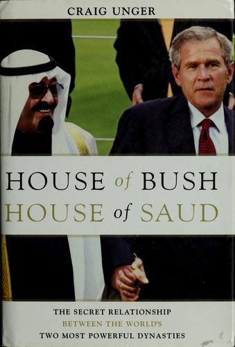 Cover for House of Bush, house of Saud