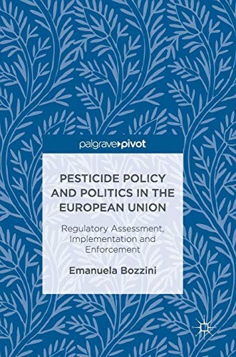 Cover for Pesticide Policy and Politics in the European Union