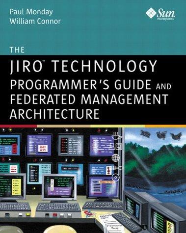 Cover for The Jiro(TM) Technology Programmer's Guide and Federated Management Architecture