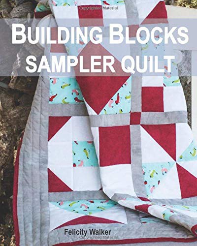 Cover for Building Blocks Sampler Quilt