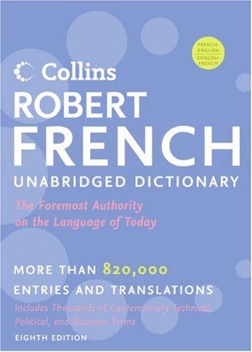 Cover for Collins Robert French Unabridged Dictionary, 8th Edition (Harpercollins Unabridged Dictionaries)