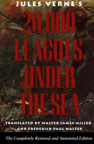 Cover for Twenty Thousand Leagues Under the Sea/Completely Restored and Annotated