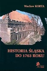 Cover for Historia Śląska do 1763 roku