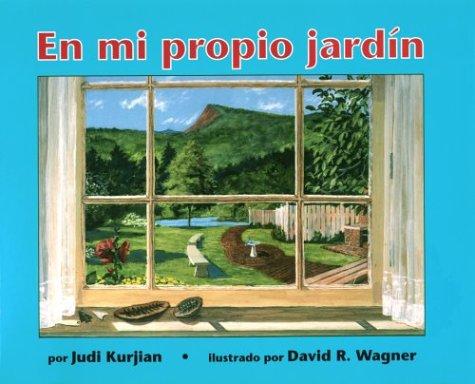 Cover for En Mi Propio Jardin / in My Own Backyard (Spanish Books)