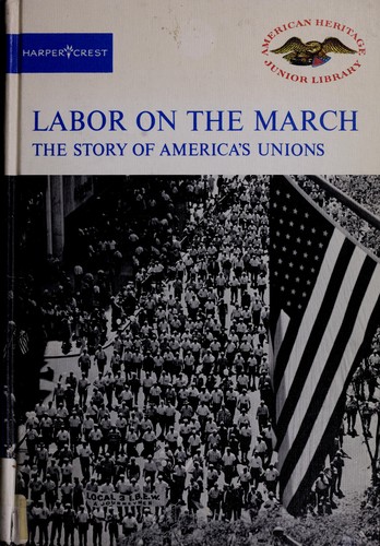 Cover for Labor on the march