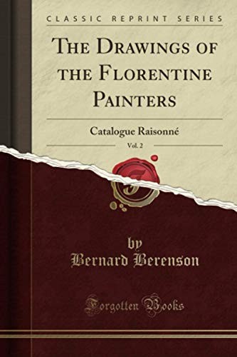 Cover for The Drawings of the Florentine Painters, Vol. 2